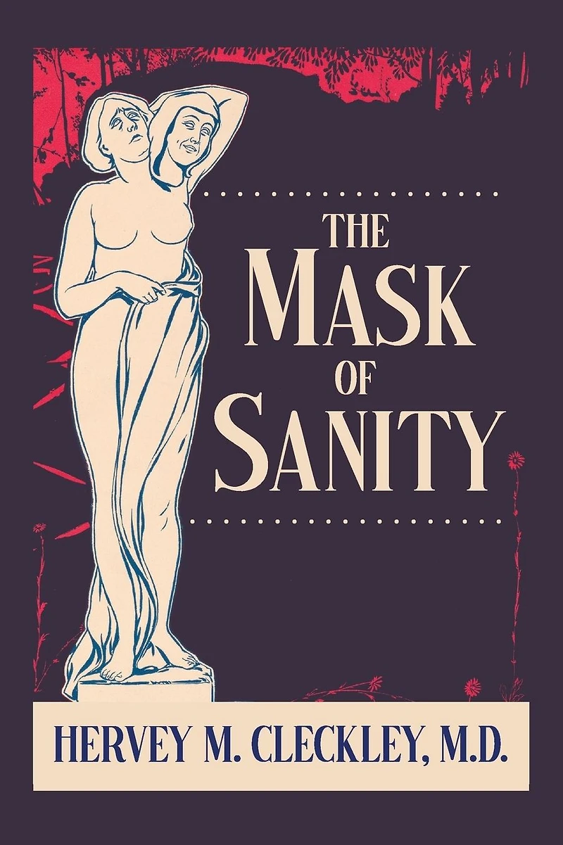 The Mask of Sanity