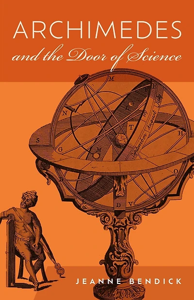 Archimedes and the Door of Science: Immortals Science