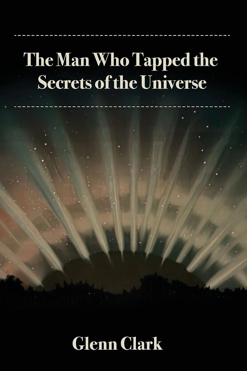 the Man Who Tapped Secrets of Universe