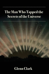 the Man Who Tapped Secrets of Universe