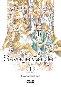 SAVAGE GARDEN OMNIBUS VOL. 1