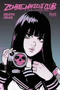 Zombie Makeout Club Vol. 2: Deathhead
