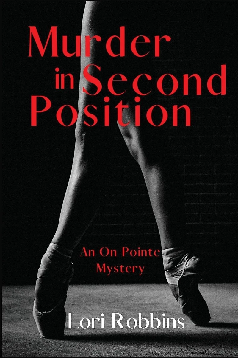 Murder Second Position: An On Pointe Mystery