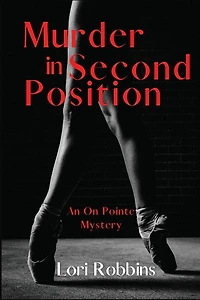 Murder Second Position: An On Pointe Mystery