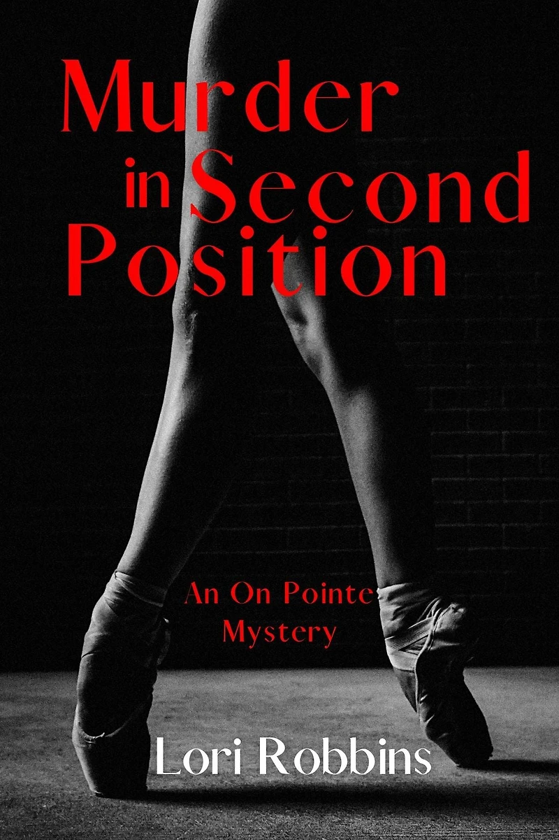 Murder Second Position: An On Pointe Mystery