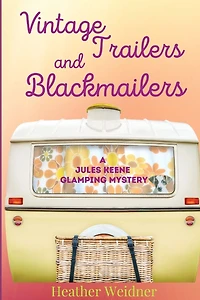 Vintage Trailers and Blackmailers