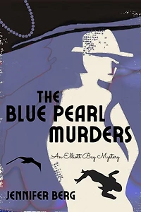 The Blue Pearl Murders: An Elliott Bay Mystery