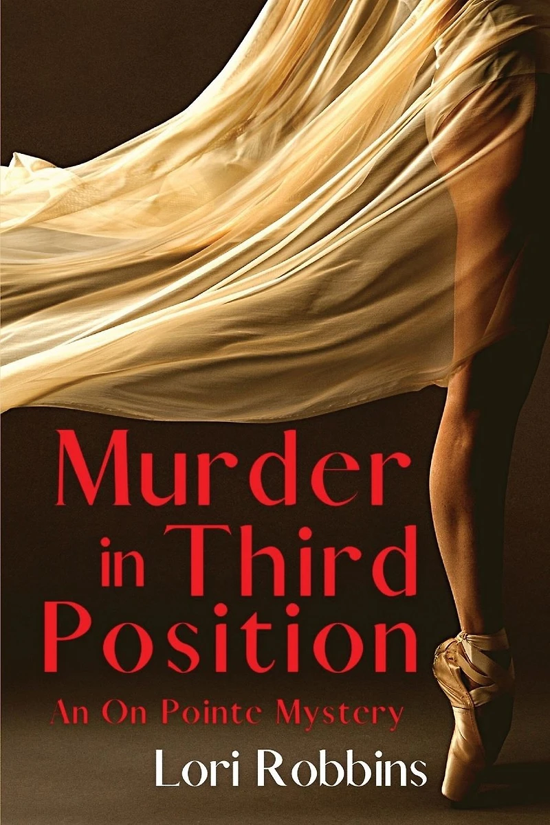 Murder Third Position: An On Pointe Mystery