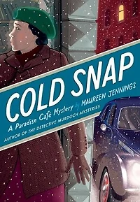 Cold Snap: A Paradise CafÃ¯Â¿Â½ Mystery