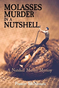 Molasses Murder A Nutshell: Nutshell Mystery