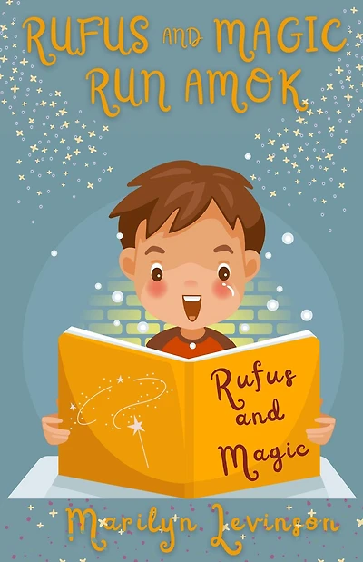 Rufus And Magic Run Amok: