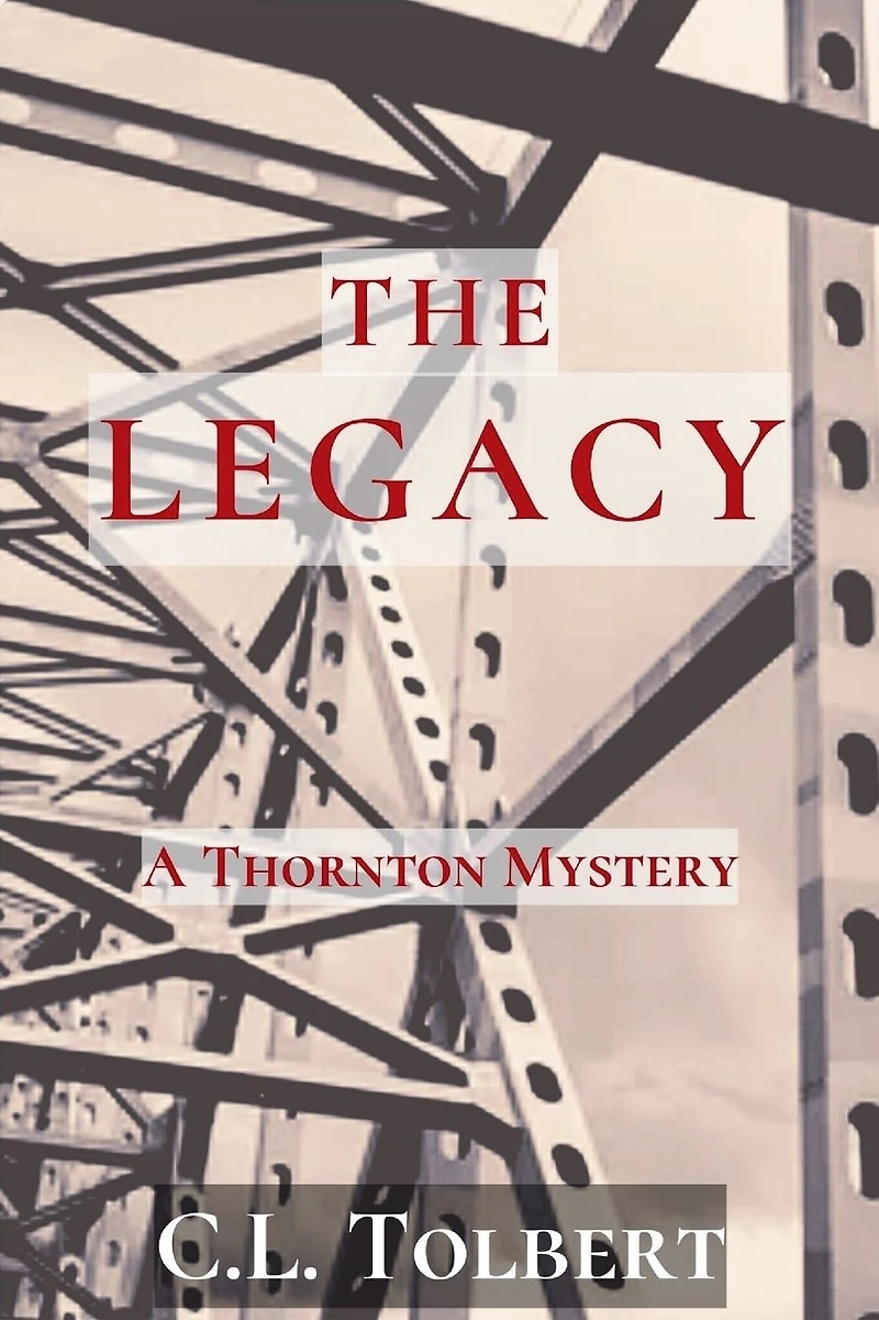The Legacy: A Thornton Mystery