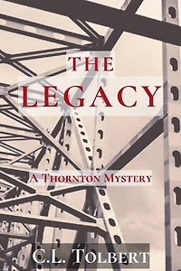 The Legacy: A Thornton Mystery