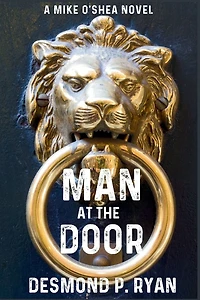 Man at the Door: A Mike O'Shea Novel