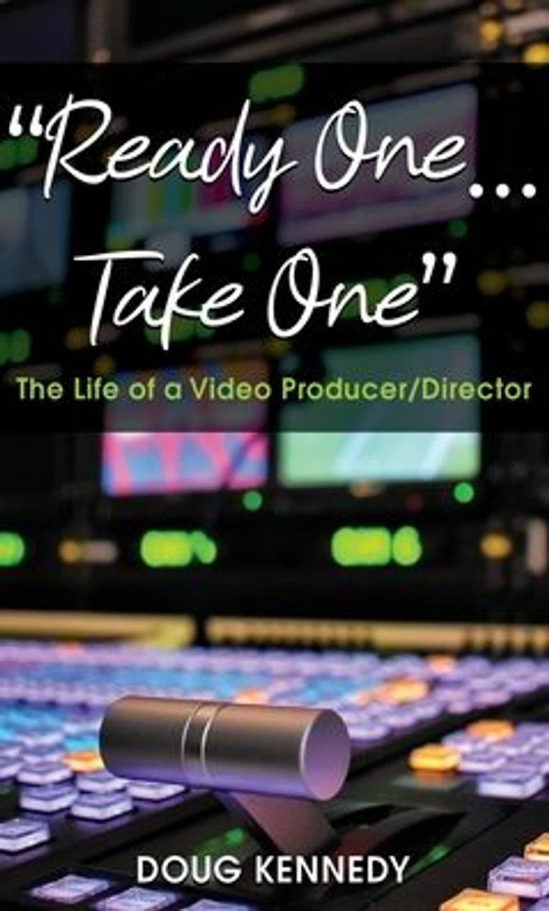 "Ready One... Take One": The Life of a Video Producer/Director