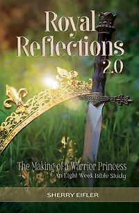 Royal Reflections 2.0: The Making of a Warrior Princess