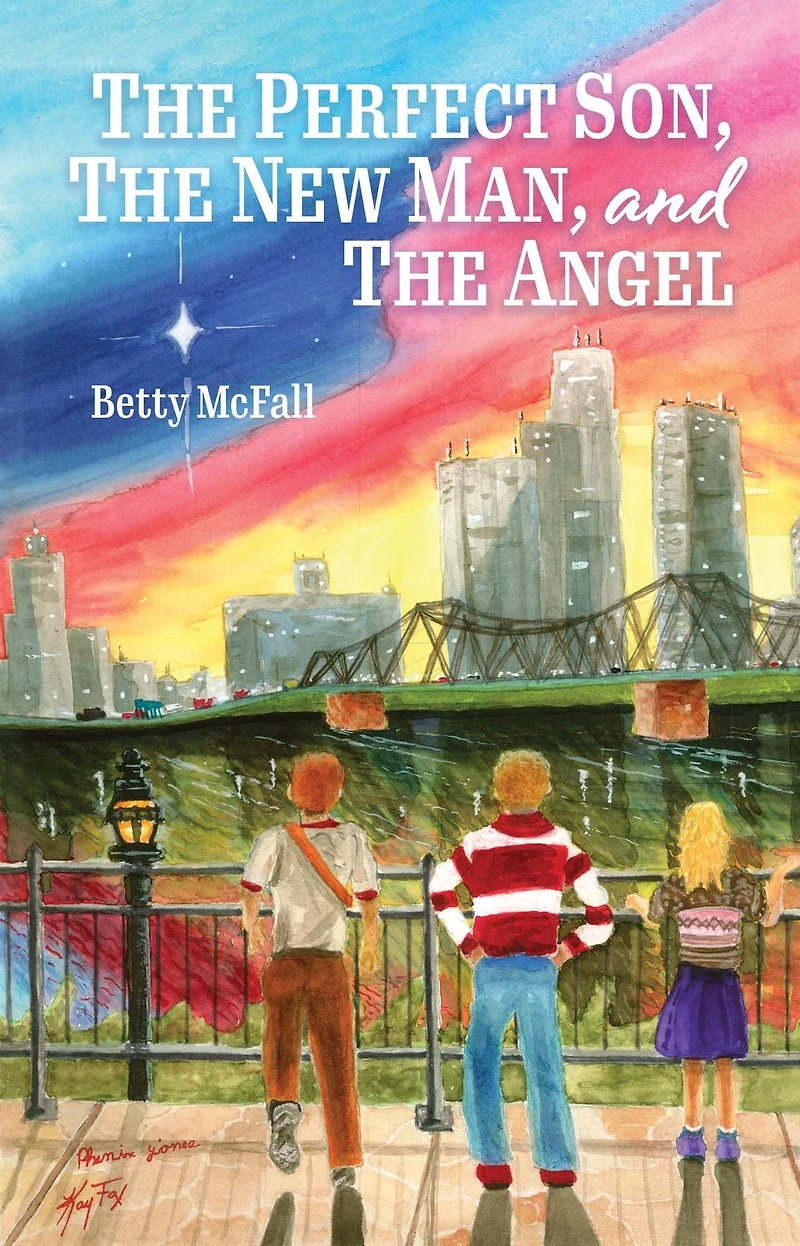 The Perfect Son, The New Man, and The Angel