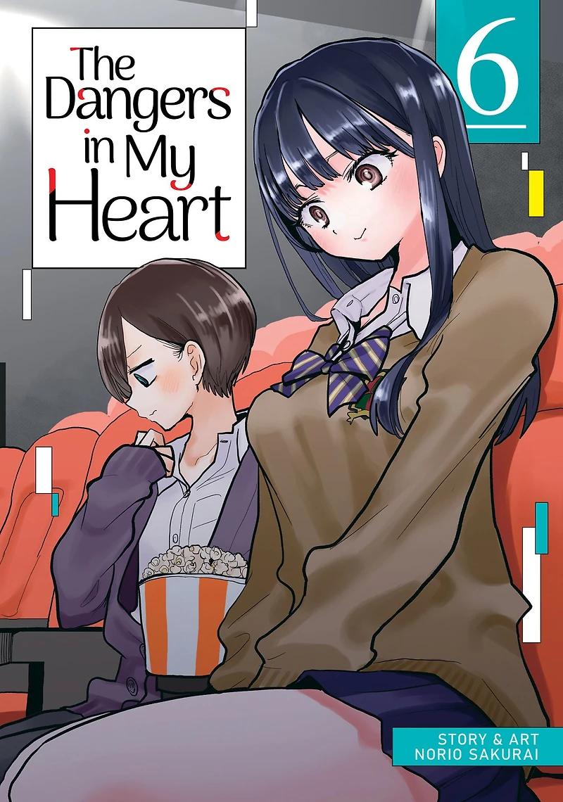 The Dangers My Heart Vol. 6