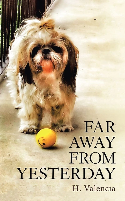 Far Away from Yesterday: Part One
