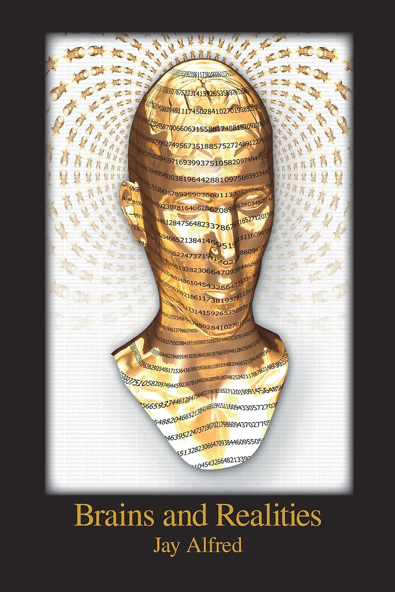 Brains and Realities