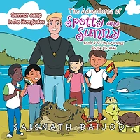 The Adventures of Spotty and Sunny Book 5: a Fun Learning Series for Kids: Summer Camp in the Everglades