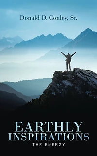 Earthly Inspirations: The Energy