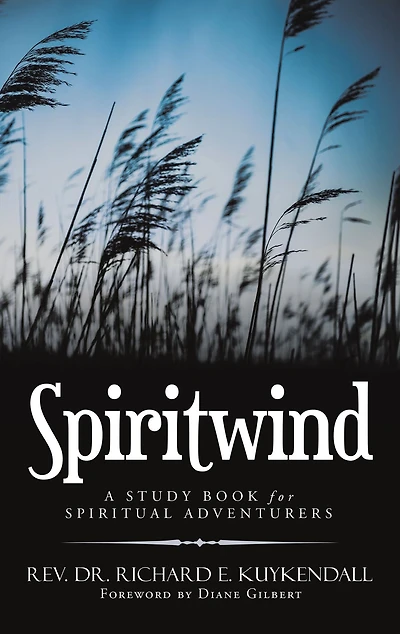 Spiritwind: A Study Book for Spiritual Adventurers