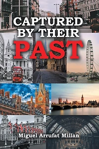 Captured by their Past
