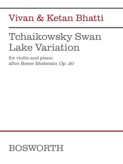 Tchaikovsky Swan Lake Variation (after Scene Moderato, Op. 20): for Violin and Piano