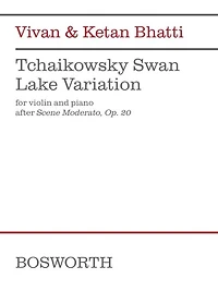 Tchaikovsky Swan Lake Variation (after Scene Moderato, Op. 20): for Violin and Piano