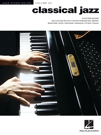 Classical Jazz: Jazz Piano Solos Series Vol. 63
