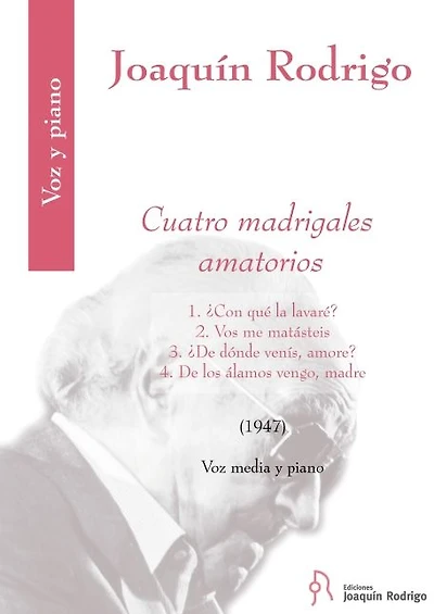 Cuatro Madrigales Amatorios for Medium Voice and Piano