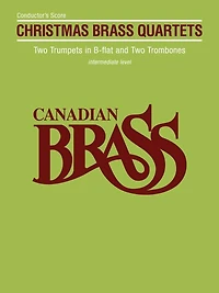 Canadian Brass Christmas Quartets - Score