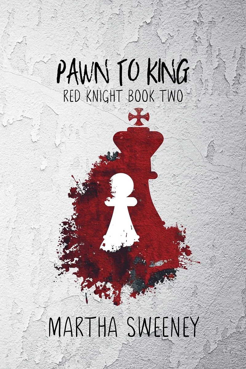 Pawn To King (Red Knight, #2)