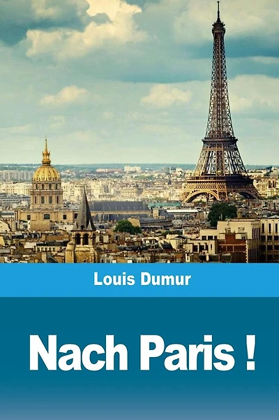 Nach Paris !