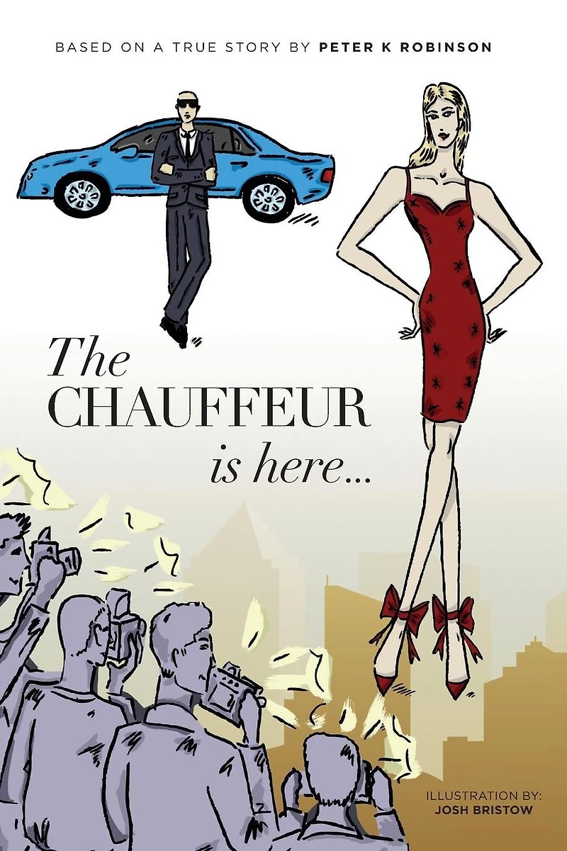 The Chauffeur's Here...