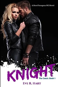 Knight: A Steel Paragons MC Novel