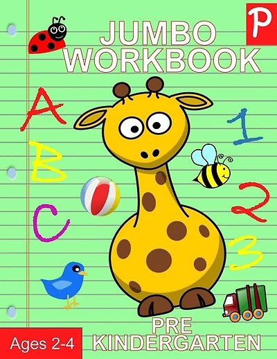 Jumbo Workbook Pre Kindergarten: Jumbo Preschool Activity Book Ages 2-4