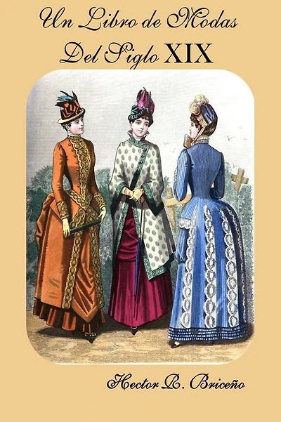 Un Libro de Modas del Siglo XIX