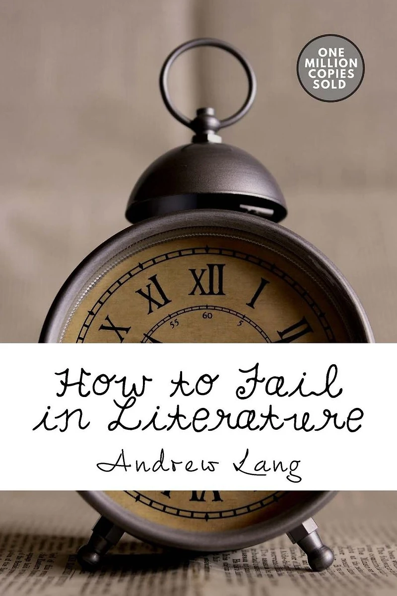 How to Fail Literature