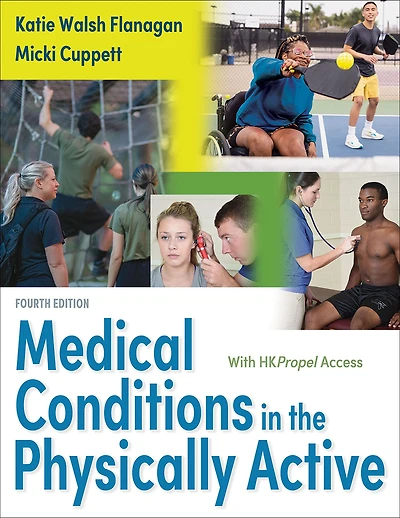 Medical Conditions the Physically Active