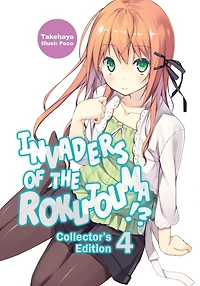 Invaders of the Rokujouma!? Collector's Edition 4 (Light Novel)