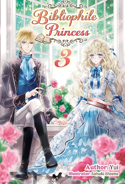 Bibliophile Princess: Volume 3