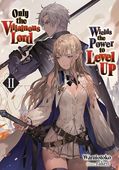 Only the Villainous Lord Wields the Power to Level Up: Volume 2