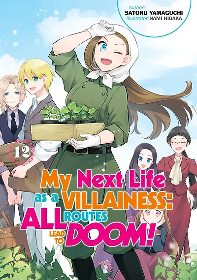My Next Life as a Villainess: All Routes Lead to Doom! Volume 12 (Light Novel)