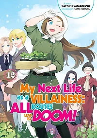My Next Life as a Villainess: All Routes Lead to Doom! Volume 12 (Light Novel)