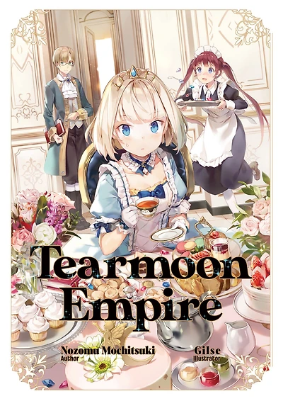 Tearmoon Empire: Volume 1 (Light Novel)