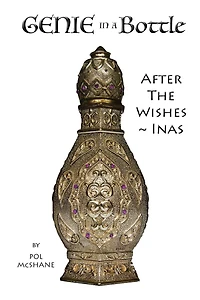 Genie a Bottle: After the Wishes Inas
