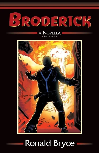 Broderick Novella Part 1