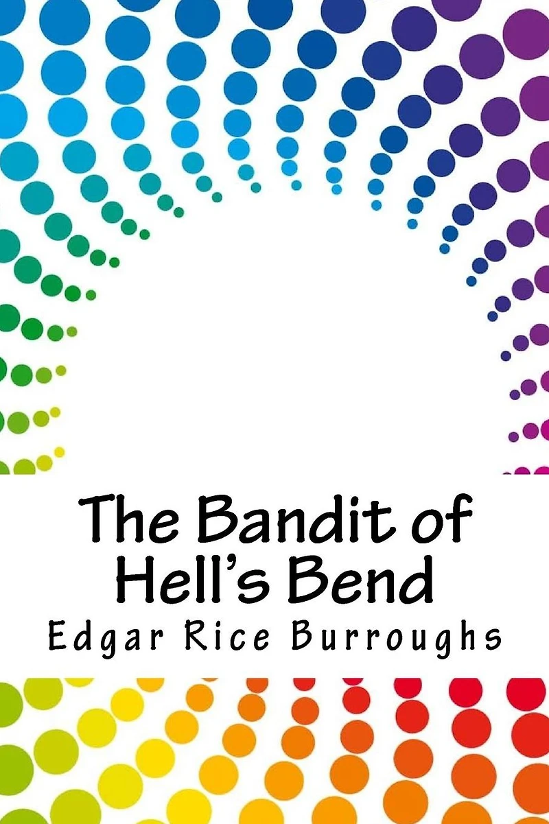 The Bandit of Hell's Bend